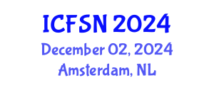 International Conference on Food Science and Nutrition (ICFSN) December 02, 2024 - Amsterdam, Netherlands