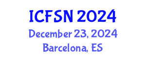 International Conference on Food Science and Nutrition (ICFSN) December 23, 2024 - Barcelona, Spain