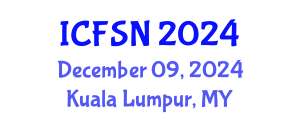 International Conference on Food Science and Nutrition (ICFSN) December 09, 2024 - Kuala Lumpur, Malaysia