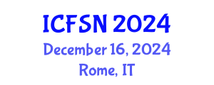 International Conference on Food Science and Nutrition (ICFSN) December 16, 2024 - Rome, Italy