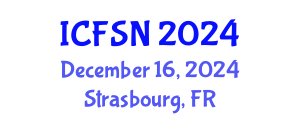 International Conference on Food Science and Nutrition (ICFSN) December 16, 2024 - Strasbourg, France