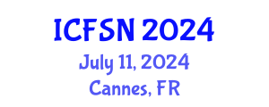 International Conference on Food Science and Nutrition (ICFSN) July 11, 2024 - Cannes, France