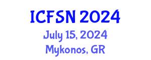 International Conference on Food Science and Nutrition (ICFSN) July 15, 2024 - Mykonos, Greece