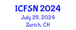 International Conference on Food Science and Nutrition (ICFSN) July 29, 2024 - Zurich, Switzerland