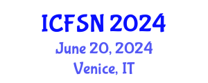 International Conference on Food Science and Nutrition (ICFSN) June 20, 2024 - Venice, Italy