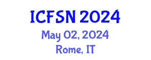 International Conference on Food Science and Nutrition (ICFSN) May 02, 2024 - Rome, Italy