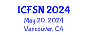 International Conference on Food Science and Nutrition (ICFSN) May 20, 2024 - Vancouver, Canada