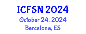 International Conference on Food Science and Nutrition (ICFSN) October 24, 2024 - Barcelona, Spain