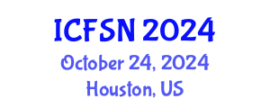 International Conference on Food Science and Nutrition (ICFSN) October 24, 2024 - Houston, United States