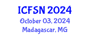 International Conference on Food Science and Nutrition (ICFSN) October 03, 2024 - Madagascar, Madagascar