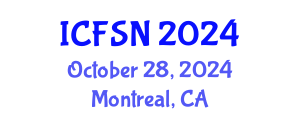 International Conference on Food Science and Nutrition (ICFSN) October 28, 2024 - Montreal, Canada