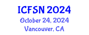 International Conference on Food Science and Nutrition (ICFSN) October 24, 2024 - Vancouver, Canada