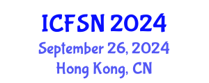 International Conference on Food Science and Nutrition (ICFSN) September 26, 2024 - Hong Kong, China
