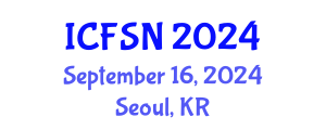 International Conference on Food Science and Nutrition (ICFSN) September 16, 2024 - Seoul, Republic of Korea