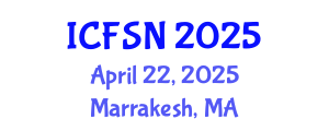 International Conference on Food Science and Nutrition (ICFSN) April 22, 2025 - Marrakesh, Morocco