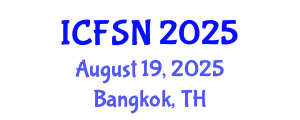 International Conference on Food Science and Nutrition (ICFSN) August 19, 2025 - Bangkok, Thailand