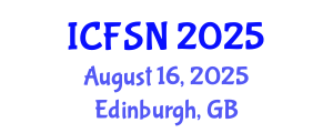 International Conference on Food Science and Nutrition (ICFSN) August 16, 2025 - Edinburgh, United Kingdom
