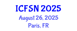 International Conference on Food Science and Nutrition (ICFSN) August 26, 2025 - Paris, France