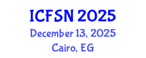International Conference on Food Science and Nutrition (ICFSN) December 13, 2025 - Cairo, Egypt