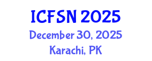 International Conference on Food Science and Nutrition (ICFSN) December 30, 2025 - Karachi, Pakistan