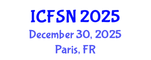 International Conference on Food Science and Nutrition (ICFSN) December 30, 2025 - Paris, France