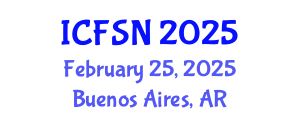 International Conference on Food Science and Nutrition (ICFSN) February 25, 2025 - Buenos Aires, Argentina