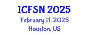 International Conference on Food Science and Nutrition (ICFSN) February 11, 2025 - Houston, United States