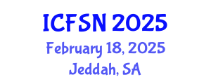 International Conference on Food Science and Nutrition (ICFSN) February 18, 2025 - Jeddah, Saudi Arabia
