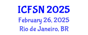 International Conference on Food Science and Nutrition (ICFSN) February 26, 2025 - Rio de Janeiro, Brazil