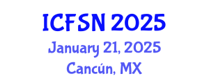 International Conference on Food Science and Nutrition (ICFSN) January 21, 2025 - Cancún, Mexico