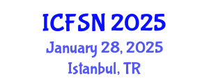 International Conference on Food Science and Nutrition (ICFSN) January 28, 2025 - Istanbul, Turkey