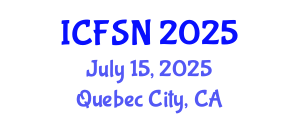 International Conference on Food Science and Nutrition (ICFSN) July 15, 2025 - Quebec City, Canada