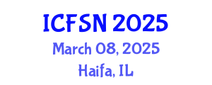 International Conference on Food Science and Nutrition (ICFSN) March 08, 2025 - Haifa, Israel