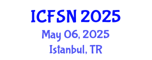 International Conference on Food Science and Nutrition (ICFSN) May 06, 2025 - Istanbul, Turkey