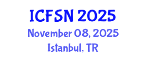 International Conference on Food Science and Nutrition (ICFSN) November 08, 2025 - Istanbul, Turkey