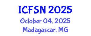 International Conference on Food Science and Nutrition (ICFSN) October 04, 2025 - Madagascar, Madagascar