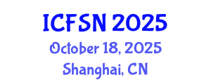 International Conference on Food Science and Nutrition (ICFSN) October 18, 2025 - Shanghai, China