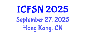 International Conference on Food Science and Nutrition (ICFSN) September 27, 2025 - Hong Kong, China