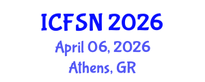 International Conference on Food Science and Nutrition (ICFSN) April 06, 2026 - Athens, Greece International Conference on Food Science and Nutrition (ICFSN) April 06, 2026 - Athens, Greece