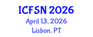 International Conference on Food Science and Nutrition (ICFSN) April 13, 2026 - Lisbon, Portugal International Conference on Food Science and Nutrition (ICFSN) April 13, 2026 - Lisbon, Portugal
