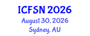 International Conference on Food Science and Nutrition (ICFSN) August 30, 2026 - Sydney, Australia International Conference on Food Science and Nutrition (ICFSN) August 30, 2026 - Sydney, Australia