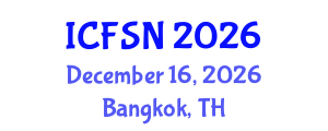 International Conference on Food Science and Nutrition (ICFSN) December 16, 2026 - Bangkok, Thailand