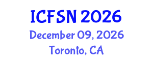 International Conference on Food Science and Nutrition (ICFSN) December 09, 2026 - Toronto, Canada International Conference on Food Science and Nutrition (ICFSN) December 09, 2026 - Toronto, Canada