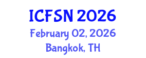 International Conference on Food Science and Nutrition (ICFSN) February 02, 2026 - Bangkok, Thailand