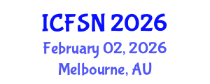 International Conference on Food Science and Nutrition (ICFSN) February 02, 2026 - Melbourne, Australia International Conference on Food Science and Nutrition (ICFSN) February 02, 2026 - Melbourne, Australia