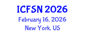 International Conference on Food Science and Nutrition (ICFSN) February 16, 2026 - New York, United States International Conference on Food Science and Nutrition (ICFSN) February 16, 2026 - New York, United States