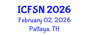 International Conference on Food Science and Nutrition (ICFSN) February 02, 2026 - Pattaya, Thailand