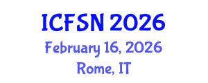 International Conference on Food Science and Nutrition (ICFSN) February 16, 2026 - Rome, Italy International Conference on Food Science and Nutrition (ICFSN) February 16, 2026 - Rome, Italy