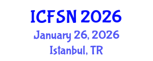 International Conference on Food Science and Nutrition (ICFSN) January 26, 2026 - Istanbul, Turkey International Conference on Food Science and Nutrition (ICFSN) January 26, 2026 - Istanbul, Turkey