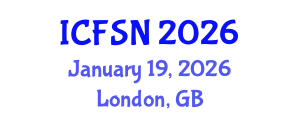 International Conference on Food Science and Nutrition (ICFSN) January 19, 2026 - London, United Kingdom International Conference on Food Science and Nutrition (ICFSN) January 19, 2026 - London, United Kingdom